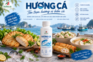 Hương cá cho chả cá, cá viên thơm đậm và bền hương sau gia nhiệt