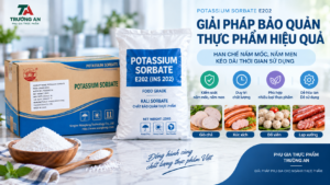Potassium Sorbate E202 – chất bảo quản hạn chế nấm mốc, nấm men trong thực phẩm