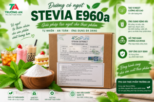 Đường cỏ ngọt Stevia E960a dùng trong thực phẩm